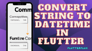 Convert String to DateTime in Flutter with Compare