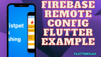 Firebase remote config Flutter example