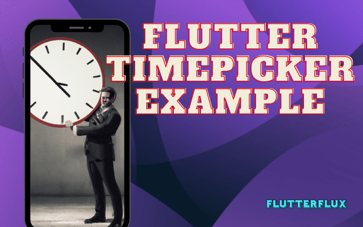 Flutter Timepicker Example