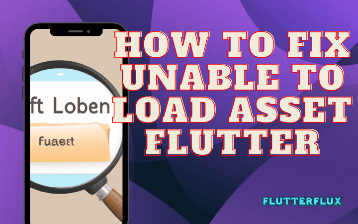 How to Fix unable to load asset Flutter 1