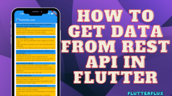 How to Get Data from REST API in Flutter